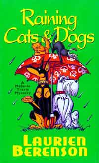 Raining Cats & Dogs, by Laurien Berenson